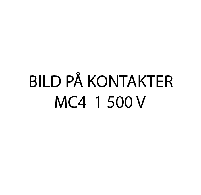 MC 4 kontakter 1 500 V